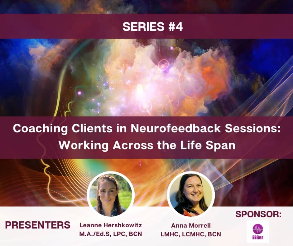 Coaching Clients in Neurofeedback Sessions