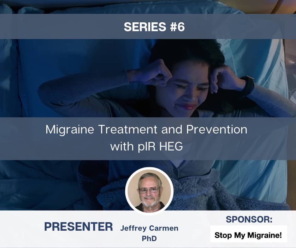 Migraine Treatment and Prevention with pIR HEG