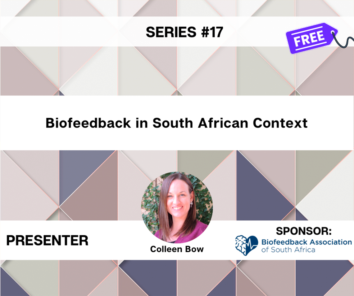 Biofeedback in South African Context